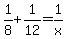 1%2F8+%2B+1%2F12+=+1%2Fx