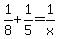 1%2F8+%2B+1%2F5+=+1%2Fx