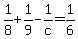1%2F8+%2B+1%2F9+-+1%2Fc+=+1%2F6