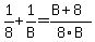 1%2F8+%2B+1%2FB=%28B%2B8%29%2F8B