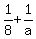 1%2F8+%2B+1%2Fa+