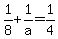 1%2F8+%2B+1%2Fa+=+1%2F4