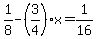 1%2F8-%283%2F4%29x=1%2F16