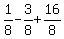 1%2F8-3%2F8%2B16%2F8