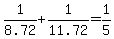 1%2F8.72%2B1%2F11.72=1%2F5