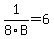 1%2F8B+=+6