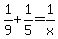 1%2F9%2B1%2F5=1%2Fx