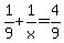 1%2F9%2B1%2Fx=4%2F9