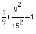 1%2F9%2By%5E2%2F15%5E2=1