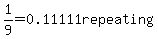 1%2F9=0.11111repeating