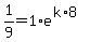 1%2F9=1%2Ae%5E%28k%2A8%29