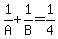 1%2FA+%2B+1%2FB+=+1%2F4