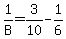 1%2FB=3%2F10-1%2F6