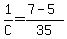 1%2FC=%287-5%29%2F35