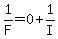 1%2FF=0%2B1%2FI