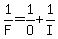 1%2FF=1%2FO%2B1%2FI