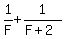 1%2FF+%2B+1%2F%28F+%2B+2%29