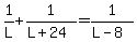 1%2FL+%2B+1%2F%28L+%2B+24%29+=+1%2F%28L+-+8%29