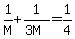 1%2FM+%2B+1%2F%283M%29+=+1%2F4