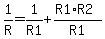 1%2FR=1%2FR1%2B%28R1%2AR2%29%2FR1