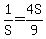 1%2FS+=+4S%2F9