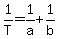 1%2FT=1%2Fa%2B1%2Fb%0D%0A