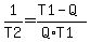1%2FT2=%28T1-Q%29%2F%28Q%2AT1%29