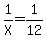 1%2FX+=+1%2F12
