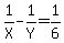 1%2FX-1%2FY=1%2F6