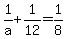 1%2Fa%2B1%2F12=1%2F8