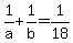 1%2Fa%2B1%2Fb=1%2F18