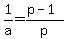 1%2Fa=%28p-1%29%2Fp