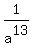 1%2Fa%5E13