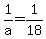 1%2Fa+=+1%2F18