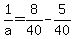 1%2Fa+=+8%2F40-5%2F40