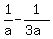 1%2Fa+-+1%2F%283a%29