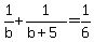 1%2Fb%2B1%2F%28b%2B5%29=1%2F6