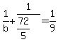 1%2Fb+%2B+1%2F%2872%2F5%29+=+1%2F9