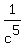 1%2Fc%5E5
