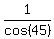 1%2Fcos%2845%29