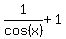 1%2Fcos%28x%29%2B1