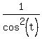 1%2Fcos%5E2%28t%29