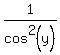 1%2Fcos%5E2%28y%29