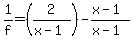 1%2Ff+=+%282%2F%28x-1%29%29-%28x-1%29%2F%28x-1%29