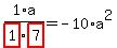 1%2Fhighlight_red%28+1+%29%2Fhighlight_red%28+7+%29%2Aa=-10%2Aa%5E2
