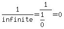 1%2Finfinite=1%2F%281%2F0%29=+0