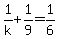 1%2Fk%2B1%2F9=1%2F6
