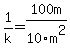 1%2Fk=+100m%2F10m%5E2