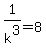 1%2Fk%5E3+=+8