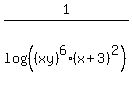 1%2Flog%28%28%28xy%29%5E6%2A%28x%2B3%29%5E2%29%29